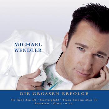 Michael Wendler - Nur das Beste