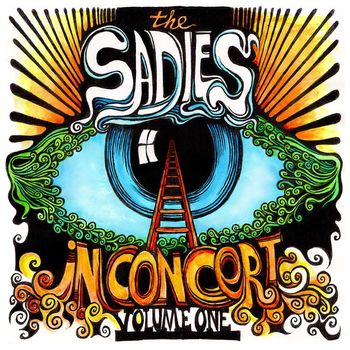 The Sadies - In Concert: Volume One