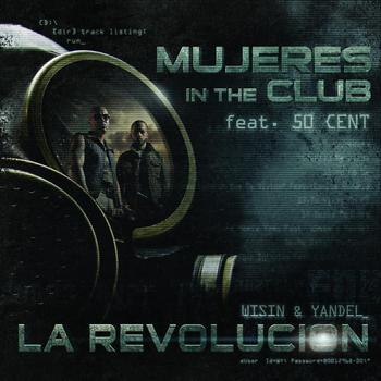 Wisin & Yandel - Mujeres In The Club