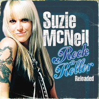 Suzie McNeil - Rock-N-Roller: Reloaded