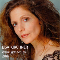 Lisa Kirchner - When Lights are Low