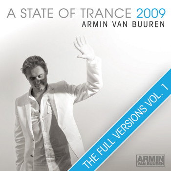 Various Artists - A State Of Trance 2009 (The Full Versions - Vol. 1)