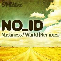 NO_ID - Nastiness