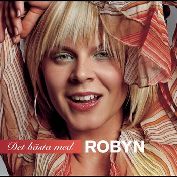 Robyn - Det Bästa Med Robyn