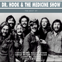 Dr. Hook & The Medicine Show - The Best Of
