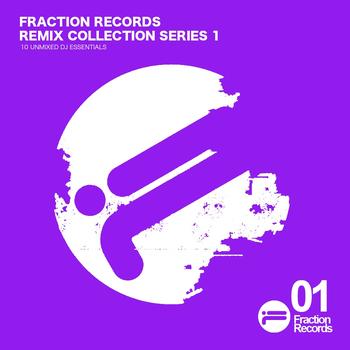 Various - Fraction Records - Remix Collection Series 1