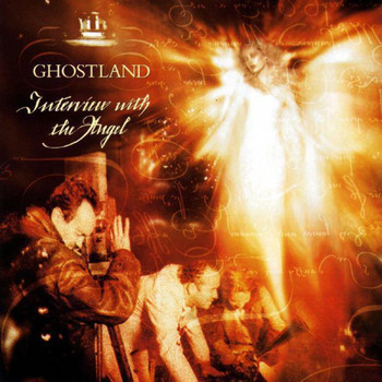 Ghostland - Interview With The Angel