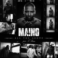 Maino - All The Above  (feat. T-Pain)