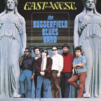 The Paul Butterfield Blues Band - East West