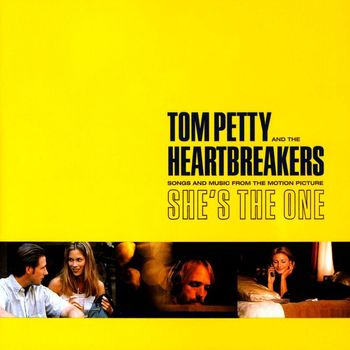 Tom Petty & The Heartbreakers - She's the One (Songs and Music from the Motion Picture) (Explicit)