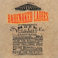 Barenaked Ladies - Rock Spectacle (Enhanced Edition)