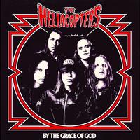 The Hellacopters - By The Grace Of God