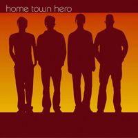 Home Town Hero - Home Town Hero (U.S. Version [Explicit])