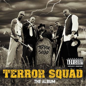Terror Squad - Terror Squad (Explicit)