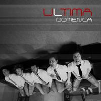Ultima - Domenica