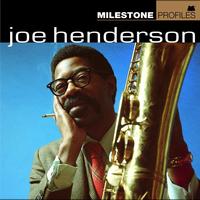 Joe Henderson - Milestone Profiles