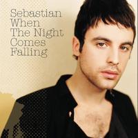 Sebastian - When The Night Comes Falling