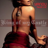 Yanou feat. Liz - King Of My Castle