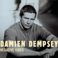Damien Dempsey - Negative Vibes