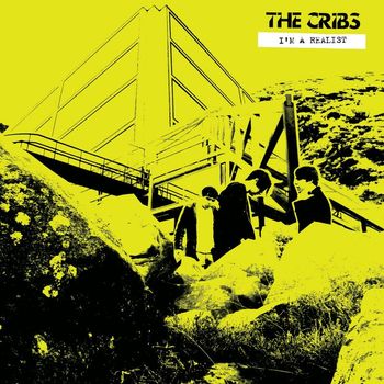 The Cribs - I'm A Realist EP (Audio Only)