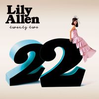 Lily Allen - 22 (Explicit)