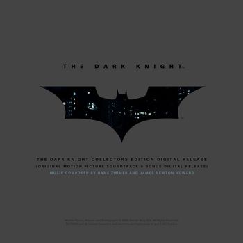 Hans Zimmer & James Newton Howard - The Dark Knight (Collectors Edition) [Original Motion Picture Soundtrack]