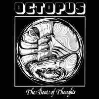 Octopus - Boat of Thoughts