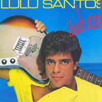 Lulu Santos - Tudo Azul (Remasterizado)