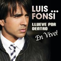 Luis Fonsi - Llueve Por Dentro (Live)