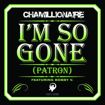 Chamillionaire - I'm So Gone (Patron)