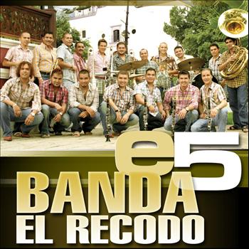Banda El Recodo De Cruz Lizárraga - e5