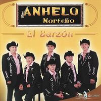 Anhelo Norteño - El Barzón
