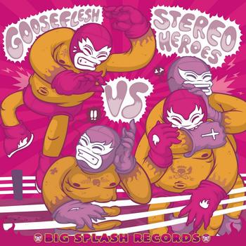 Gooseflesh, Stereo Heroes - Audio-Fight Ep 03