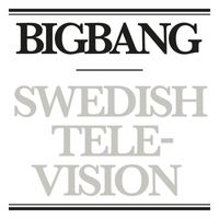 Bigbang - Swedish Television