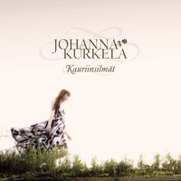 Johanna Kurkela - Kauriinsilmät