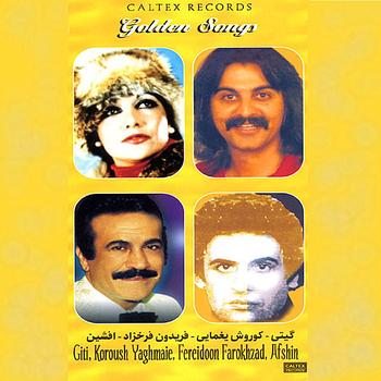 Giti - 50 Golden Songs of Giti, Afshin, Kourosh Yaghmaee & Fereydoon Farrokhzad - Persian Music