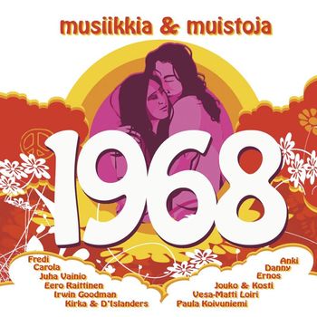 Various Artists - 1968 - Musiikkia & muistoja