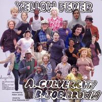 Yellow Fever - The Culver City EP