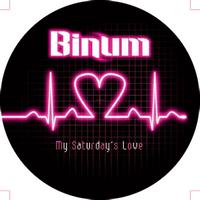Binum - My Saturday's Love