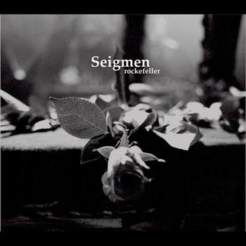 Seigmen - Rockefeller