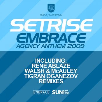 Setrise - Embrace Anthem 2009