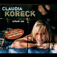 Claudia Koreck - Schuah aus