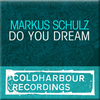 Markus Schulz - Do You Dream