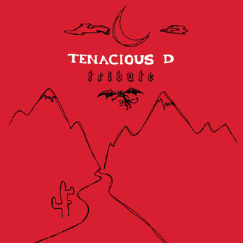 Tenacious D - Tribute (Explicit)