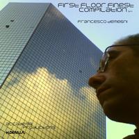 Francesco Demegni - First Floor Finest Compilation