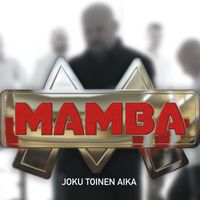 Mamba - Joku toinen aika / Uni