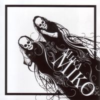 Mika Miko - C.Y.S.L.A.B.F.