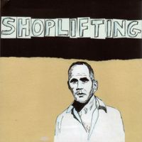 Shoplifting - Shoplifting EP