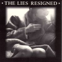The Lies - Resigned