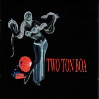 Two Ton Boa - Two Ton Boa EP
